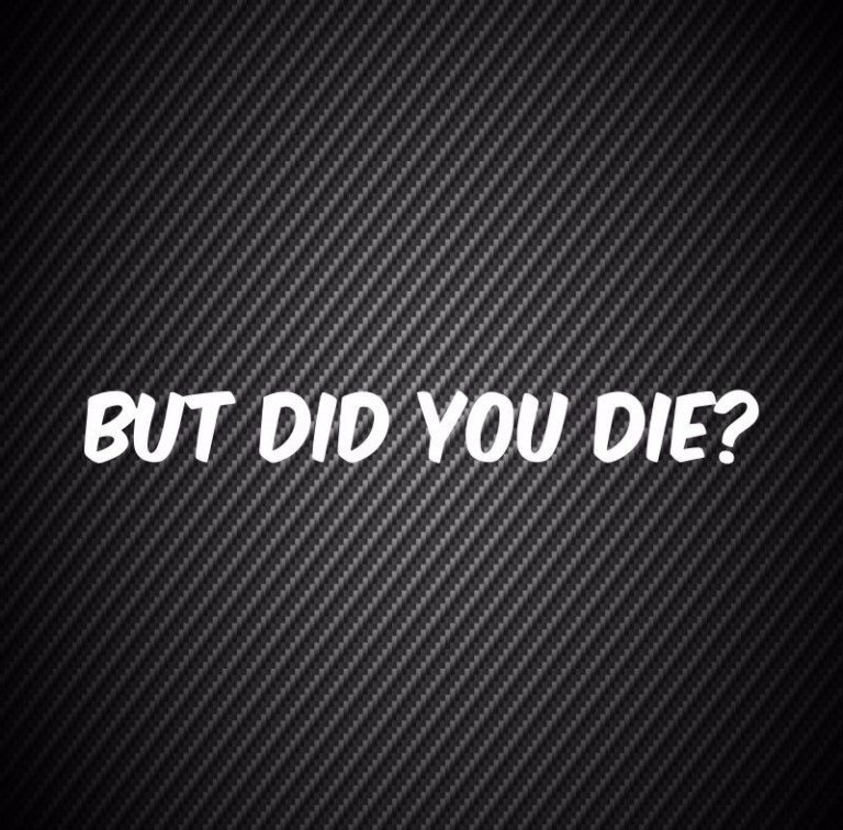 But do you. You died. But did you die. You do a die. You die ты.