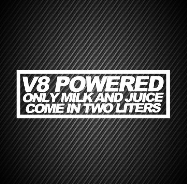 V8 powered only milk and juice come in two liters