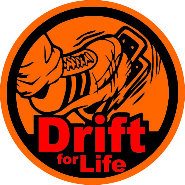 Drift for life sticker the car