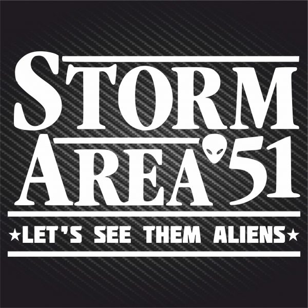 Storm area 51 Let`s see them aliens