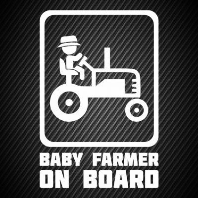 Baby farmer on board