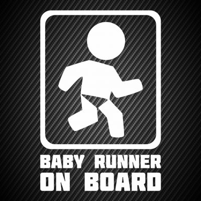 Baby runner on board