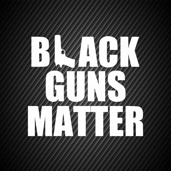 Sticker Black Guns Matter