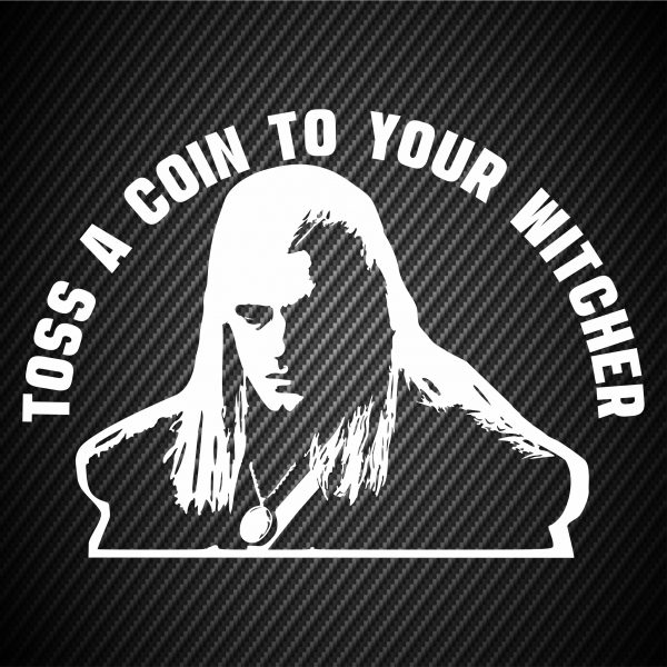 The Witcher – Toss A Coin To Your Witcher