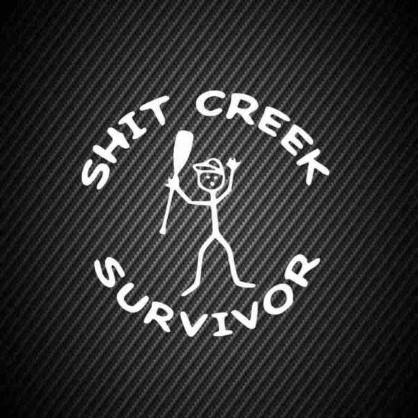 Sticker Shit creek survivor